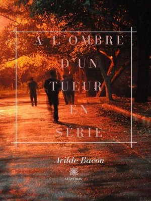 cover image of À L'ombre d'un tueur en série